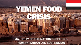 Yemen Crisis: Food Insecurity Amid Aid Suspension. #yemen #foodinsecurity #aid #humanitarian #crisis