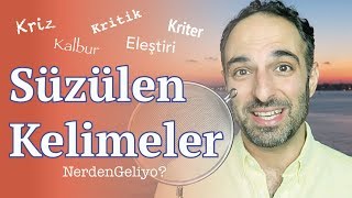 Süzülen Keli̇meler Kri̇z, Kri̇ti̇k, Kri̇ter Kelimelerini Süzdük