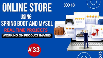 Working on Product images  | Online Store  Part - 33 | ecommerce website | Spring Boot & MySQL