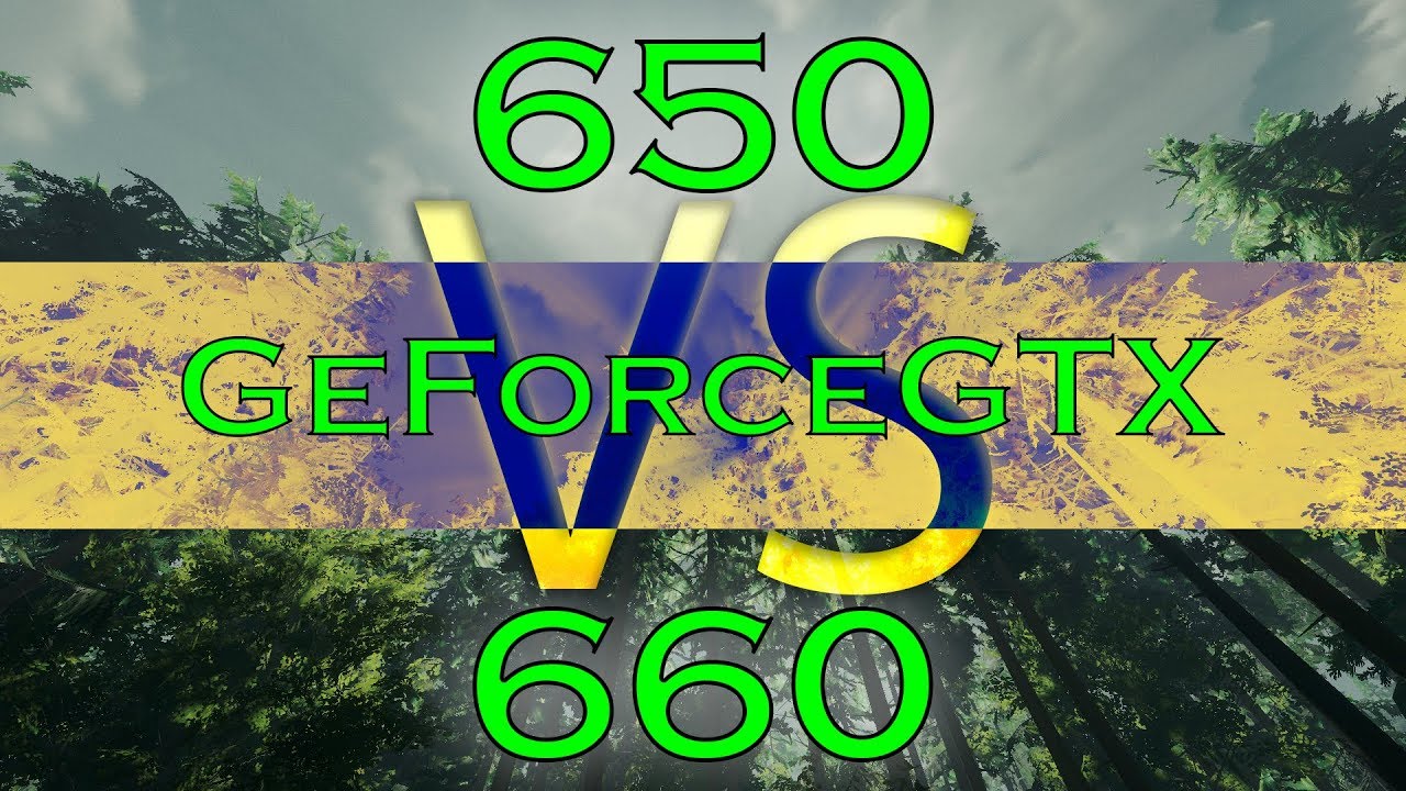 GTX 650 VS GTX 660 YouTube
