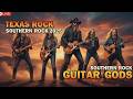Texas Rock &amp; Southern Rock 2025 | Guitar Gods &amp; Epic Solos | Inspired ZZ Top &amp; Skynyrd Style