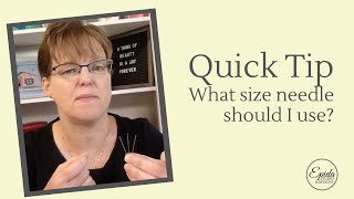 What size embroidery needle should I use? Information