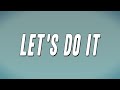 DD Osama, NLE Choppa &amp; DeePlay4Keeps - Let&#39;s Do It (Lyrics)