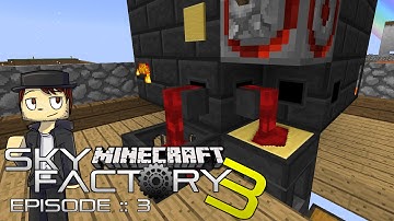 SKY FACTORY 3 | TINKERS SMELTERY! | Episode 3 (MODDED SKYBLOCK MINECRAFT GAMEPLAY)