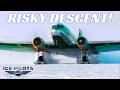 Rare DC-3 Ski Plane Attempts Hazardous Landing On Frozen Lake | Ice Pilots
