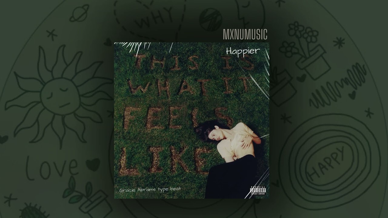 "Happier" - Gracie Abrams x Olivia Rodrigo Emotional Indie Pop Type Beat