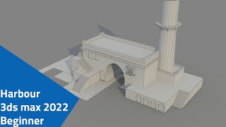 Modeling Harbour - 3ds max 2022 beginner tutorial part - 2