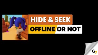 Hide and seek game offline or online ? screenshot 3