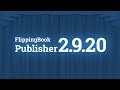 FlippingBook Publisher update: What&#39;s new in the version 2.9.20