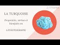  la turquoise  proprits vertus et bienfaits