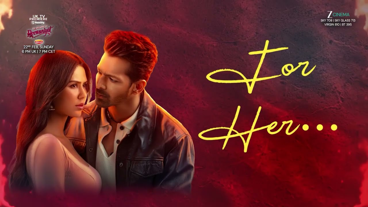 Ek Deewane Ki Dewaaniyat | UK TV Premiere | 22nd February | Zee Cinema UK