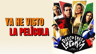 DISCO IBIZA LOCOMIA  Review Película Locomía