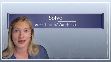 Solving Radical Equations