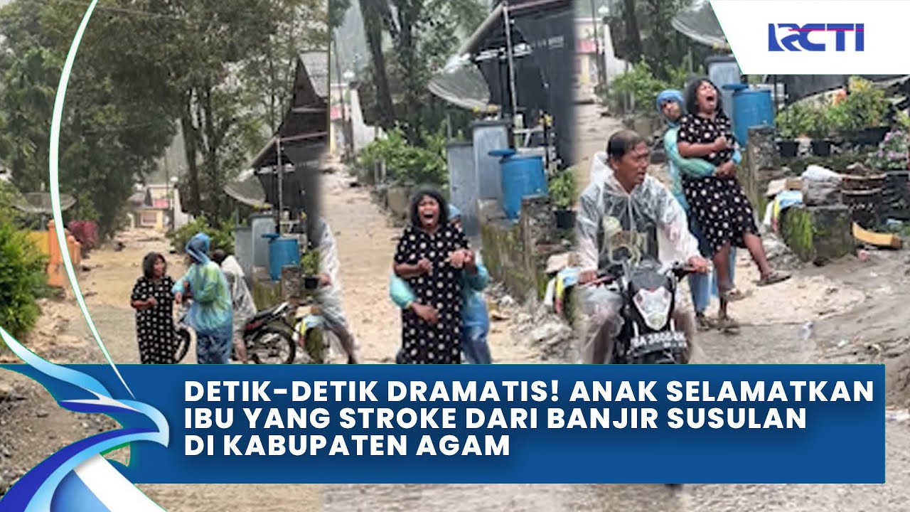 Momen Anak Gendong Ibu yang Stroke Terobos Banjir Susulan di Kabupaten Agam
