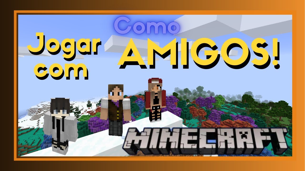 Minecraft - Como jogar com amigos - YouTube