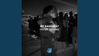 Mr. SAXOBEAT (HYPERTECHNO)