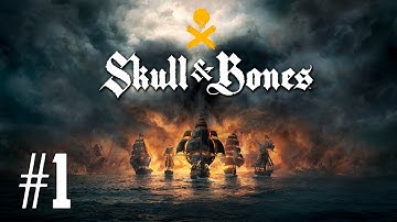 Skull And Bones Gameplay Walkthrough Part 1 - Intro Story Campaign