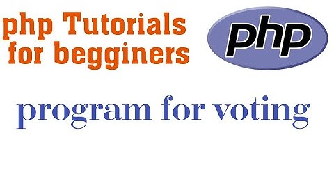 Program for voting in php//php for begginers//learn IT 9M