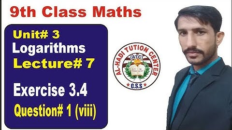 9th class maths Exercise 3.4 Question 1 part 8 chapter 3 logarithms