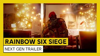 Tom Clancy’s Rainbow Six Siege – Next Gen Trailer