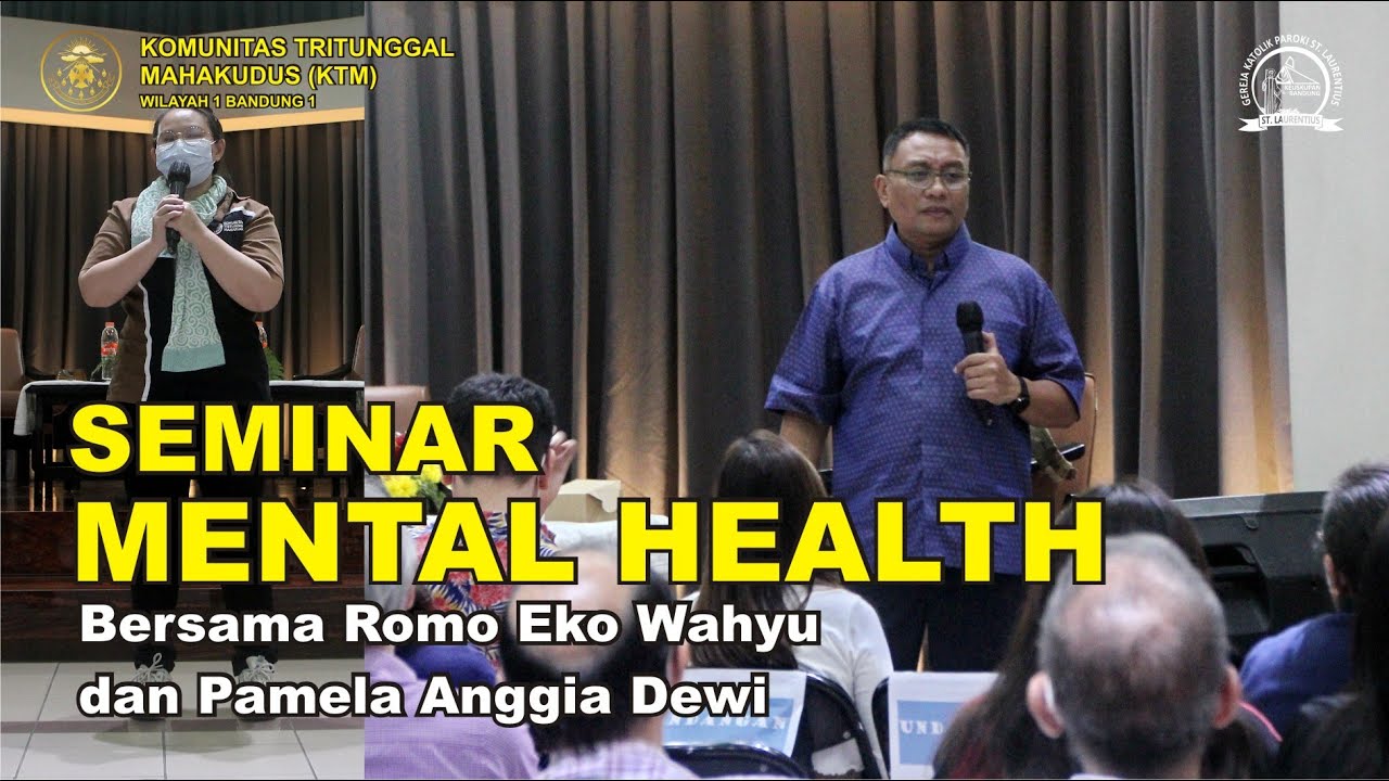SEMINAR MENTAL HEALTH BERSAMA PAMELA ANGGIA DAN ROMO EKO WAHYU, OSC   |   21 NOVEMBER 2022