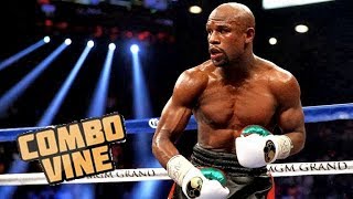 Floyd Mayweather Jr. - COMBO VINE