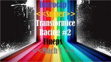 Transformice Racing #2 - Flueps Mach 1 FT.  Rotrocap ( Eu ) Sniper