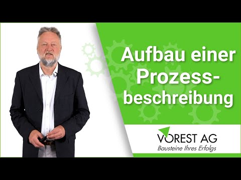 Wie ist der Aufbau einer Prozessbeschreibung?