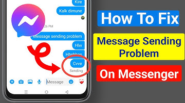 How To Fix Message Sending Problem On Messenger 2025 | Messenger Message Not Sending Problem Fix