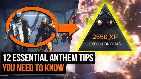 12 Essential Anthem Tips You Need To Know