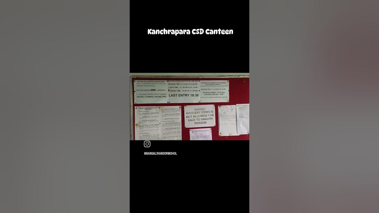 Kanchrapara csd canteen booking phone number and timing csd shorts 