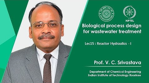 Lecture 15: Reactor Hydraulics-I