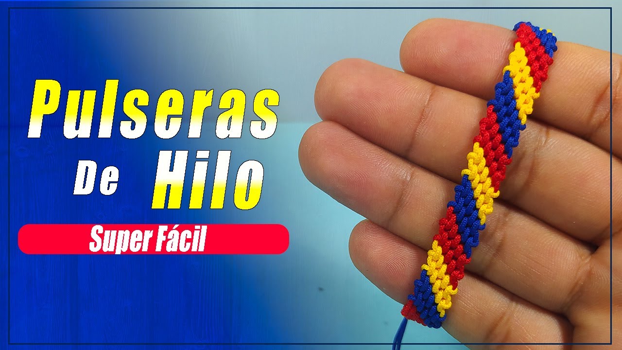 Como hacer una linda Pulsera Tricolor de hilo - Tutoriales de pulseras fáciles