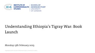Understanding Ethiopia’s Tigray War: Book Launch