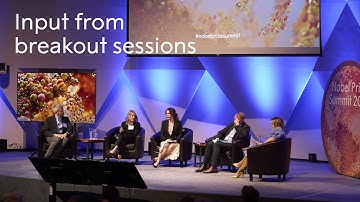 Input from breakout sessions | Panel discussion | Nobel Prize Summit 2023