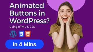 How to create Animated Button to WordPress for Free (HTML & CSS)
