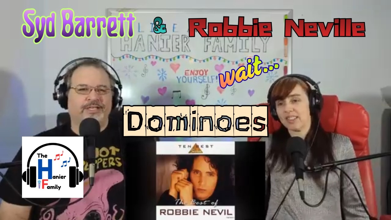 Wait... That's Not It! Syd Barrett & Robbie Neville - Dominoes Reactions