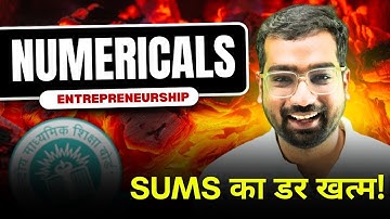 Numericals का डर खत्म! 🎯 Master Business Arithmetic | Entrepreneurship Class 12 CBSE Board Exam Prep