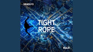 Tightrope