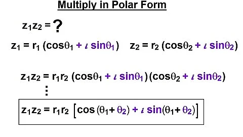 Calculus 2: Complex Numbers & Functions (12 of 28) Multiply in Polar Form