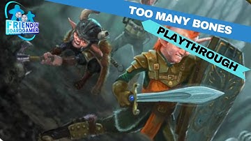 Too Many Bones (Patches & Tantrum vs Drellen)