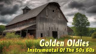 Golden Oldies Instrumental Great Hits For Guitar - Oldies Instrumental Of The 50s 60s