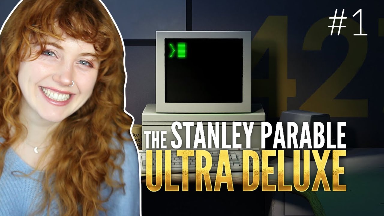 Playing The Stanley Parable for the first time WITH NEW CONTENT! Ultra Deluxe #1