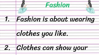 Fashion Essay in English 10 Lines || Short Essay on Fashion