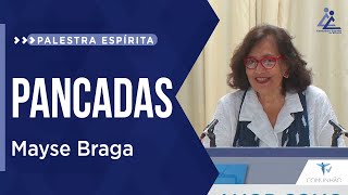 Mayse Braga | PANCADAS (PALESTRA ESPÍRITA)