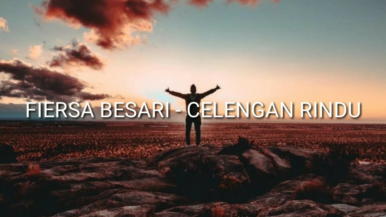 Fiersa besari celengan rindu (lirik) YouTube