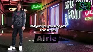 (NYAP PUNYA HARTA) AIRIE