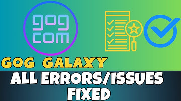GOG Galaxy -How to Fix Errors issues Complete Tutorial 2023 ✅