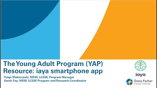 Blum Spotlight on Dana-Farber Resources: The Young Adult Program (YAP) and the IAYA App screenshot 5