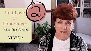 Video 2: What if it isn't love?